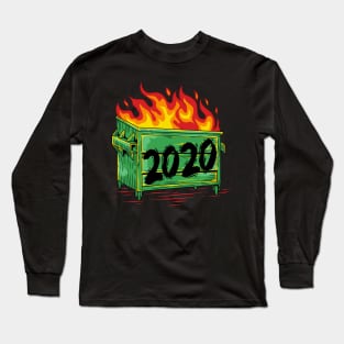 2020 dumpster fire t shirt design Long Sleeve T-Shirt